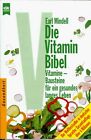 Die Vitamin Bibel by Earl Mindell | Book | condition good