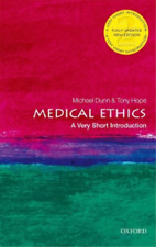 Michael Dunn Tony Hope Medical Ethics: A Very Short Introduction (Poche)