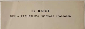RSI IL DUCE DELLA REPUBBLICA SOCIALE ITALIANA CARTA INTESTATA BENITO MUSSOL!NI - Foto 1 di 2