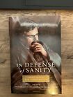 In Defense of Sanity : The Best Essays of G. K. Chesterton by G. K....