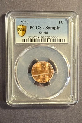 2023 LINCOLN SHIELD CENT PCGS GRADED SAMPLE SLAB *CRACKED SLAB* - Image 1 of 4