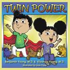 Twin Power: Our Bond Is Our Greatest Strength By Kiyanda Baldwin Young (English)