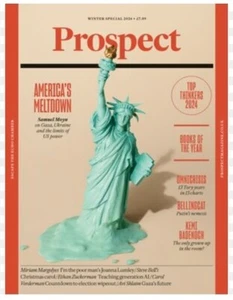 PROSPECT Magazine (UK) Issue Winter Special 2024/ AMERICA'S MELTOWN - Picture 1 of 3