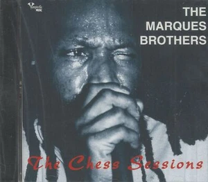 Marques Brothers - The Chess Sessions (CD) - Vinyl Blues - Bild 1 von 2