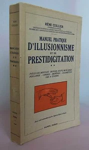 Manuel Pratique d'Illusionisme, Prestidigitation, Ceillier 1948 Vol 2, Magic - Imagen 1 de 5