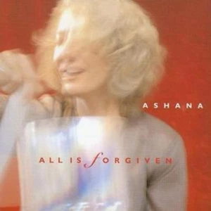 Ashana All Is Forgiven (CD) Album - Imagen 1 de 1
