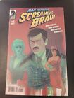 Man With The Screaming Brain 1B Nm