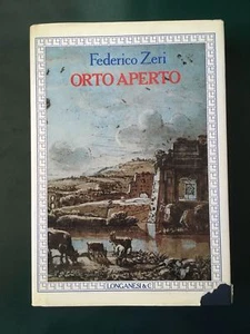 Federico Zeri, OFFENER GARTEN, Longanesi, 1990 - Bild 1 von 1
