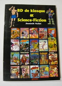 BD de kiosque & science-fiction D. Vallet Ed. Temps Impossibles 2012 TBE - Picture 1 of 3