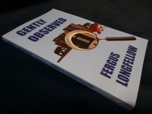 GENTLY OBSERVED uncritical essays on Alan Hunter's George Gently crime novels - Picture 1 of 1