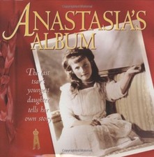 Anastasia's Album By Hugh Brewster, Shelley Tanaka