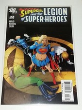 SUPERGIRL AND THE LEGION OF SUPER HEROES #23 NM (9.4 OR BETTER) DECEMBER 2006 DC