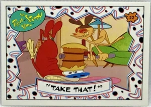 Tarjeta Topps Nickelodeon Ren & Stimpy Take That #22 1993 - Imagen 1 de 1