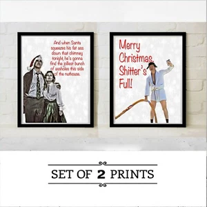 Christmas Vacation Clark Griswold Cousin Eddie Shitters Funny Movie Quote Prints - Picture 1 of 3