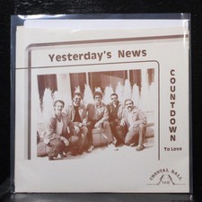 Yesterday News - Countdown To Love 7" Mint- Vinyl 45 Crystal Ball 45-148 USA