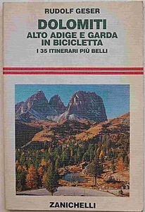 Dolomiten, Südtirol und Gardasee mit dem Fahrrad. Die 35 schönsten Routen - Bild 1 von 1