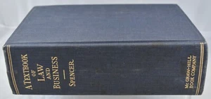 A Textbook of Law and Business by William Spencer 1938 Hardcover - Picture 1 of 9