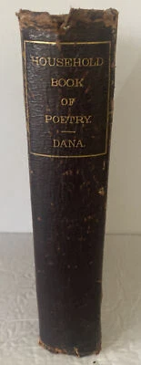 The Household Book of Poetry Charles A Dana 11th Edition HC 1859 Antique - Image 1 of 4