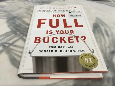 How Full Is Your Bucket? : Positive Strategies for Work and Life: Educator's ... - Image 1 of 3