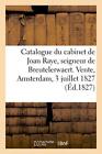 Catalogue Du Cabinet Celebre Et Tres Renomme Dobjets Dhistoire Naturelle De 