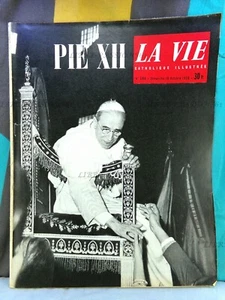 LA VIE CATHOLIQUE ILLUSTRÉE, N°688, DIMANCHE 19 OCTOBRE 1958 - Picture 1 of 10