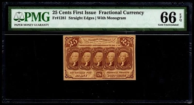 FR 1281 - 25c FIRST ISSUE FRACTIONAL STRAIGHT EDGES w/ MONOGRAM  PMG 66 EPQ GEM - Image 1 of 4