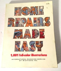 Home Repairs Made Easy by Dick Demske - Picture 1 of 3