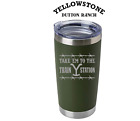 Yellow stone Take Em to the Train Station ENGRAVED Insulated Tumbler 20 oz RIP