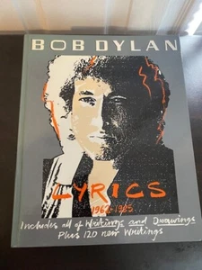 Bob Dylan: Lyrics 1962-1985 All Writings & Drawings, 1985 Knopf Hardcover Book - Foto 1 di 5