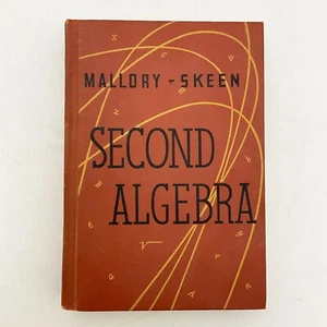 Second Algebra Mallory Skeen Hardcover Book 1952 Mathematics Textbook School - Picture 1 of 20