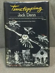 Jack Dann / TIMETIPPING 1st Edition 1980 - Picture 1 of 1