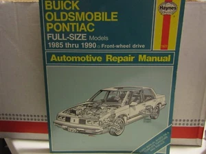 Haynes Repair Manual 85-90 Buick/Oldsmobile/Pontiac FULL Size Front Wheel 1627 - Picture 1 of 2