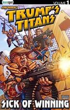 Trump's Titans Vol. 1: Sick of Winning by John Barron (English) Paperback Book