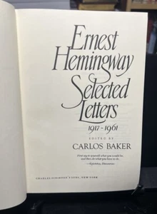 Ernest Hemingway Selected Letters 1917-1961 1st Ed. SIGNED By Carlos Baker - Picture 1 of 6