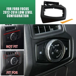 For Ford Focus 2012-2014 Car Black Headlight Switch Control ABS Cover Trim Frame - Picture 1 of 10