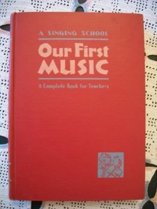 A Singing School Our First Music (California State Series, 1953 Hardcover) - Picture 1 of 12
