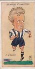 John Player & Sons / 1927 Caricatures MAC / 1928 Footballers: *Choose from list*