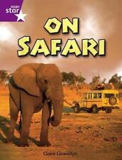 Rigby Star Independent Year 2 Purple Non Fiction On Safari Single by Claire Llew