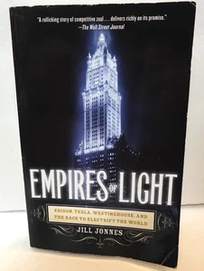 Empires of Light: Edison, Tesla, Westinghouse (Jill Jonnes) paperback book - Bild 1 von 6