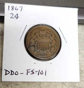 1867 2 Cent Piece - FS-101 DDO - Better Grade - %75 Motto/No "WE" - Picture 1 of 8