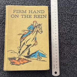 1961 Hardcover in  FIRM HAND ON THE REIN Jack Steffan Idaho Horse Ranch - Picture 1 of 9