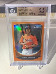 2013 Bowman Chrome Prospects Orange Refractor JONATHAN SCHOOP /25 RC BGS 9.5