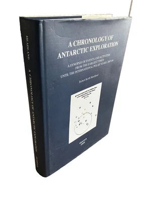 A Chronology of Antarctic Exploration. A Synopsis (2009) Headland, Robert Keith - Image 1 of 4