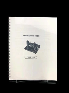 PFAFF 130-6 Instruction Manual for Sewing Machine Digitally Remastered - Picture 1 of 4