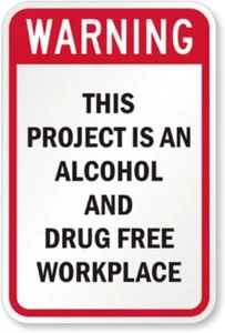 Letrero de aluminio resistente a la intemperie de 8" x 12" para lugar de trabajo libre de alcohol p00334 - Imagen 1 de 1