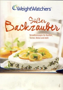 Süßer Backzauber: Verwöhnrezepte für Kuchen, Torten, Kekse etc- Weight Watchers - Bild 1 von 1