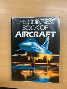 1988 "THE GUINNESS BOOK OF AIRCRAFT" RECORDS FEATS FACTS HARDBACK BOOK (P5) - Picture 1 of 12