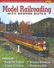 MODEL RAILROADING with George Dutka - (BRAND NEW BOOK)