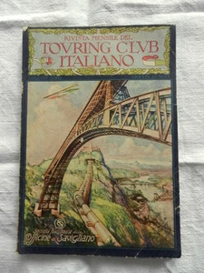 TOURING CLUB ITALIANO Rivista Mensile Anno XXIV N 9-10 Settembre Ottobre 1918 - Foto 1 di 1