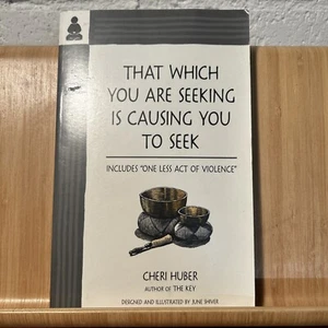 That Which You Are Seeking Is Causing You to Seek by Huber, Cheri (R4.2) - Picture 1 of 10
